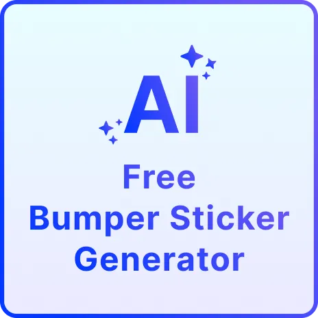 Free AI Bumper Sticker Generator, Create Sticker Images Online [ No Signup ]